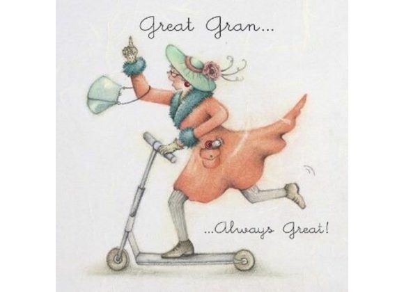 Great Gran... Always great! Card by Berni Parker