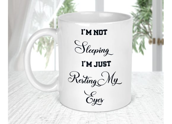 I'm not sleeping Mug