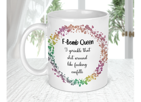 F-Bomb Queen mug