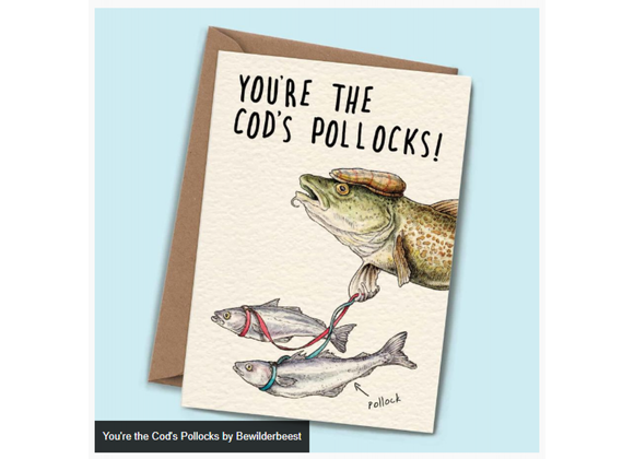 You're the Cod's Pollocks by Bewilderbeest