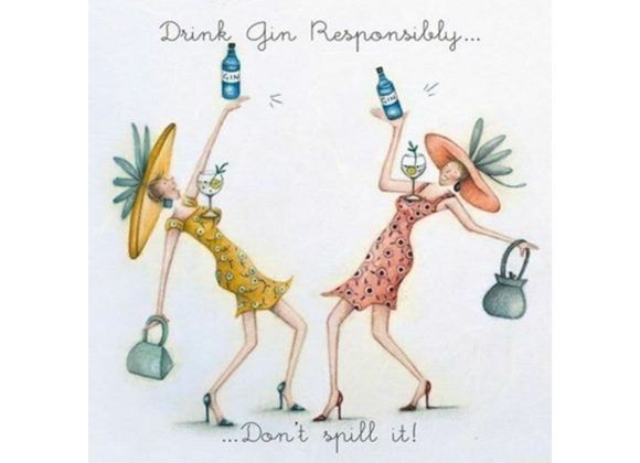 Drink Gin Responsibly card By Berni Parker  