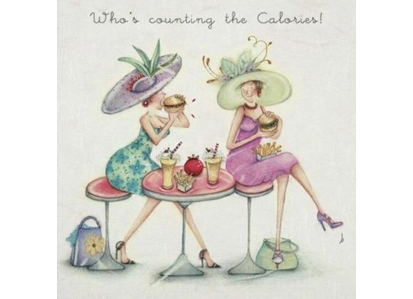 Who's counting the calories! Card By Berni Parker 