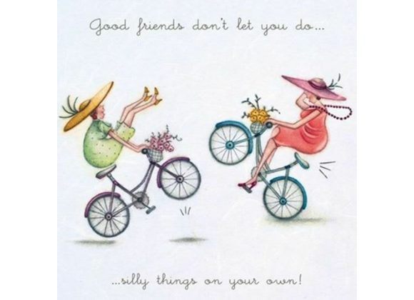 Good friends don't let you do... Card by Berni Parker