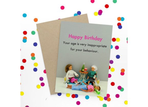 Your age is very inappropriate Card by Bold & Bright