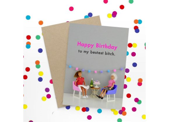 Bestest Bitch Birthday -Bold & Bright Card