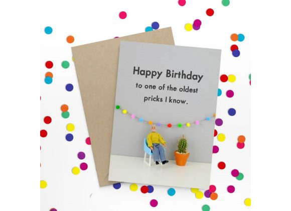 Old Prick Birthday Card By Bold & Bright 