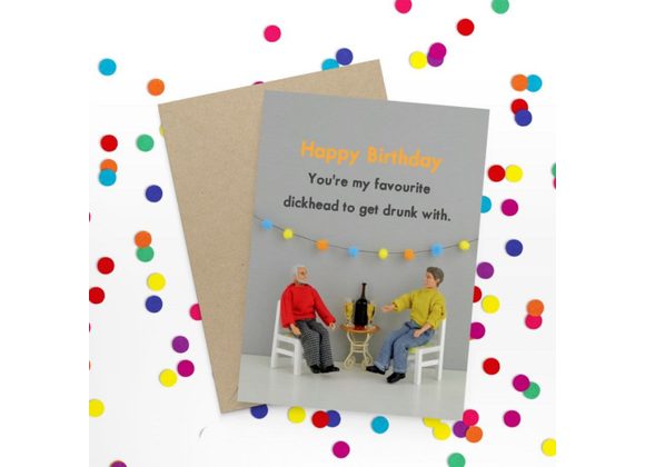 Favourite dickhead Happy Birthday card By Bold & Bright