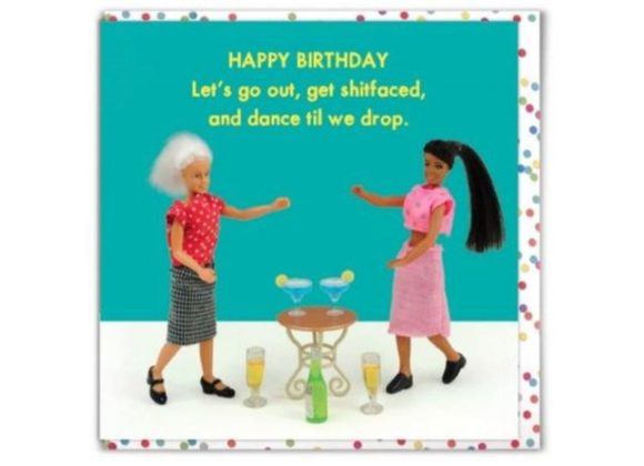 Happy Birthday , Lets go out, ...card by Bold & Bright