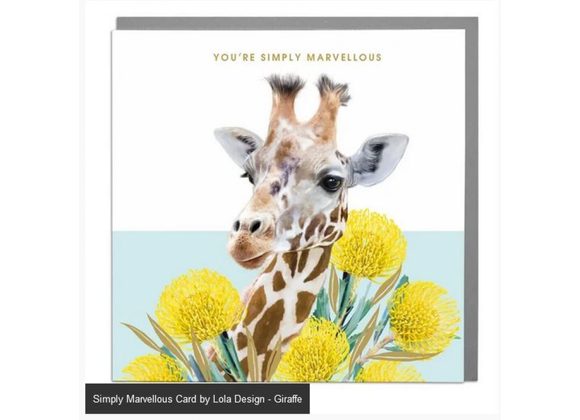 Giraffe - Simply Marvellous Card by Lola Design