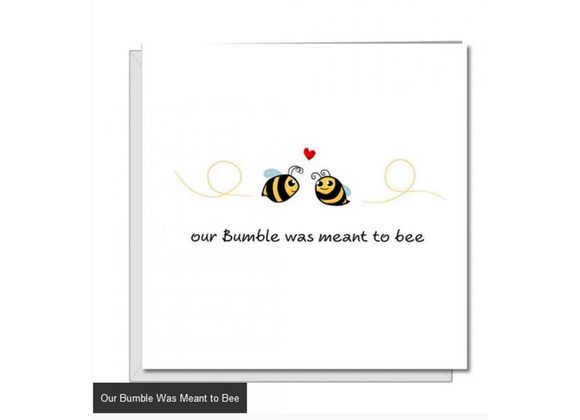 Our Bumble Was Meant to Bee