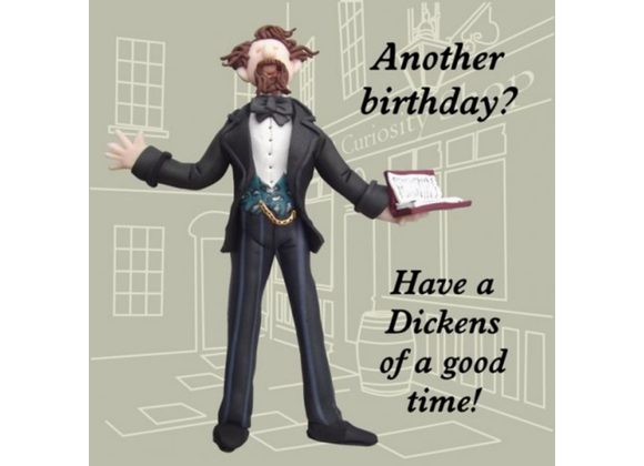 Have a Dickens of a good time! - Birthday Card