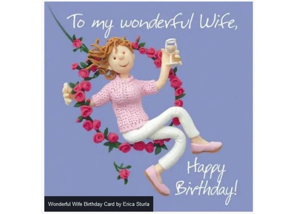 Wonderful Wife Birthday Card by Erica Sturla