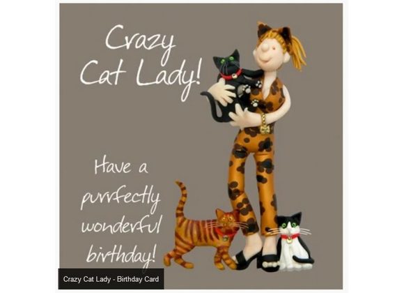 Crazy Cat Lady - Birthday Card