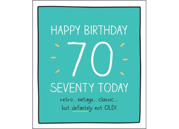 Happy Birthday 70 Today