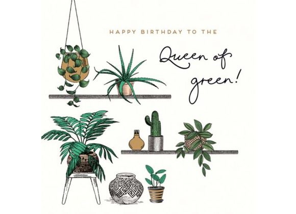 Queen of Green Birthday Card