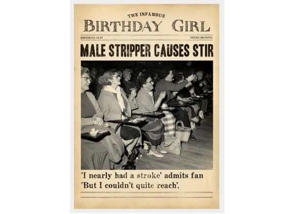 Male Stripper Causes Stir - Birthday Card