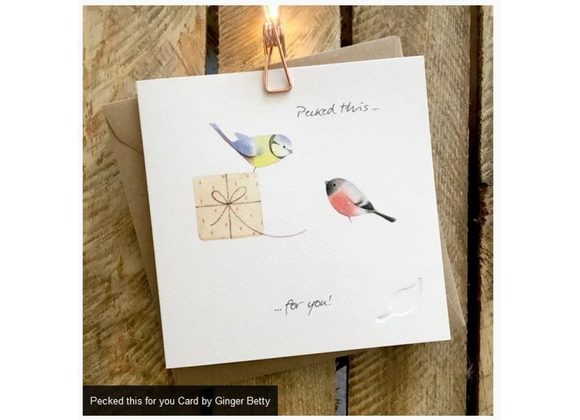 Pecked this for you Card by Ginger Betty