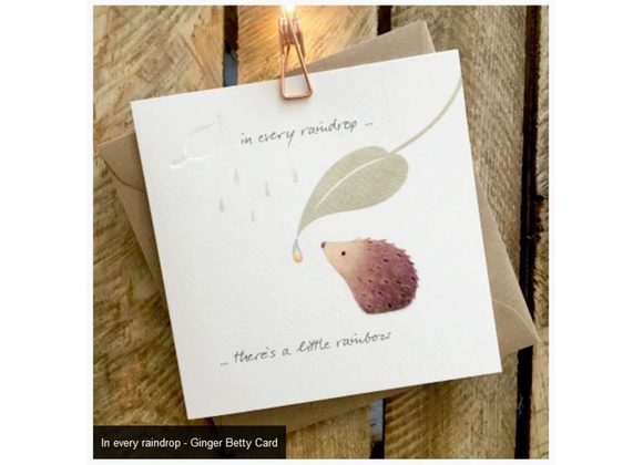 In every raindrop - Ginger Betty Card