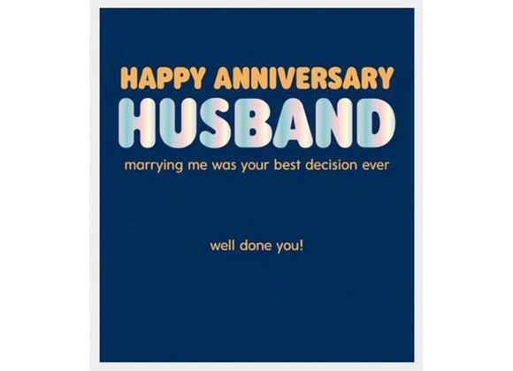 Happy Anniversary Husband - Anniversary Card