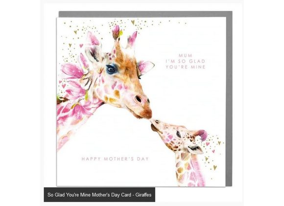 So Glad You're Mine Mother's Day Card - Giraffes