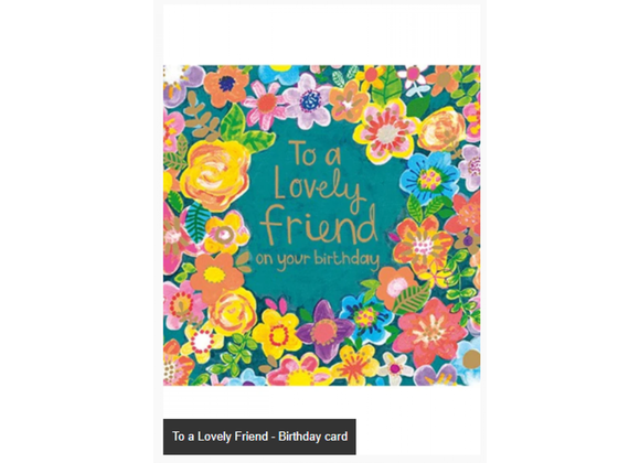 Lovely Friend - Birthday card