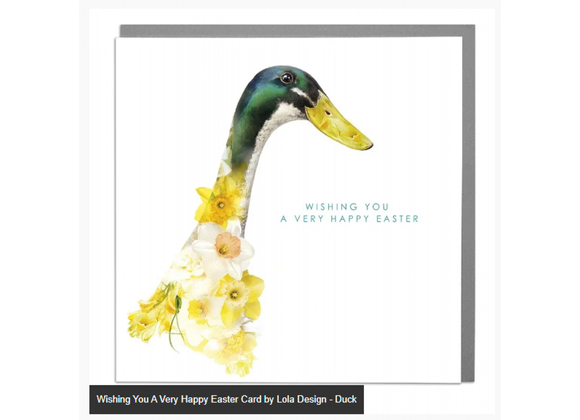 Duck - Wishing You A Very Happy Easter Card by Lola Design 