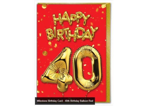 Milestone Birthday Card - 40th Birthday Balloon Red