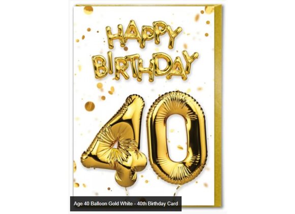 Milestone Birthday Card - 40th Birthday Balloon White