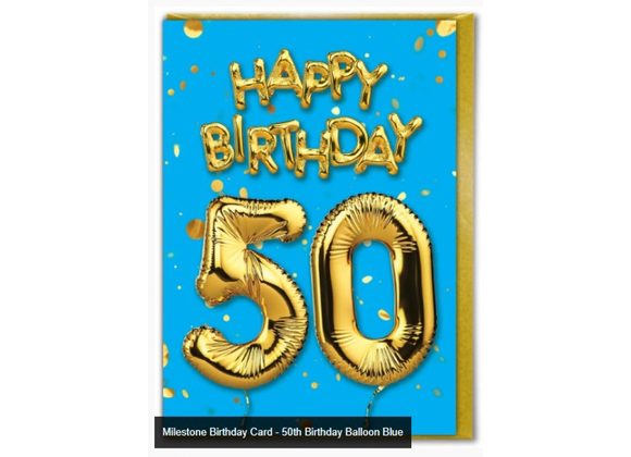 Milestone Birthday Card - 50th Birthday Balloon Blue