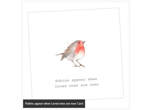 Robins appear when Loved ones are near Card