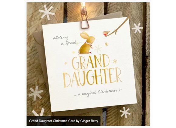 Grand Daughter Christmas Card by Ginger Betty