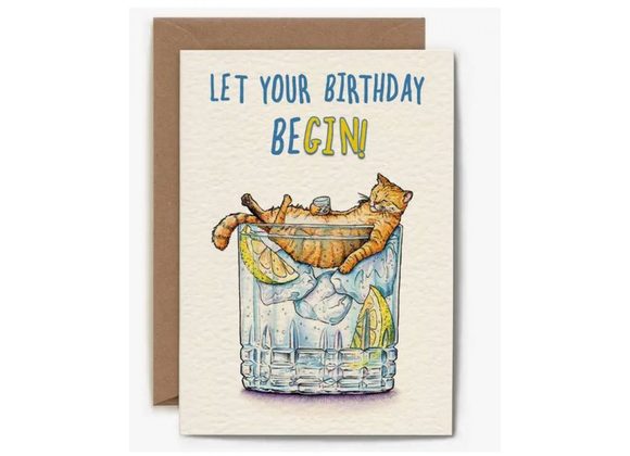 Let your birthday BeGIN Card - Birthday Card