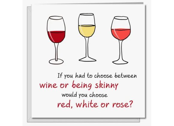 Choose Wine or Be Skinny?