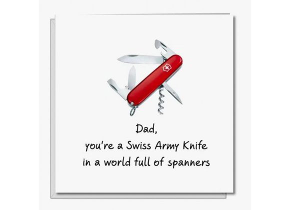 Dad, You're a Swiss Army Knife.....