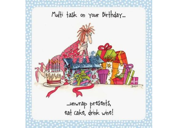 Multi task on your birthday card by Camilla & Rose