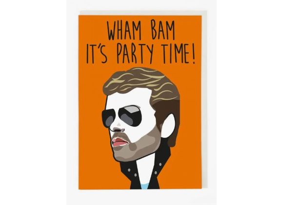 Wham Bam It's Party Time