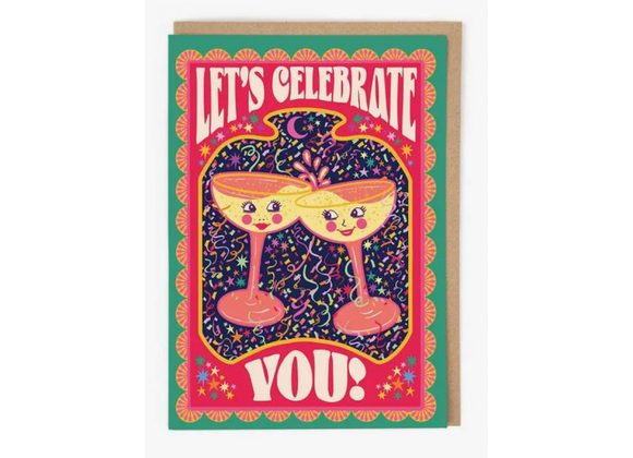 Let's Celebrate You greeting card