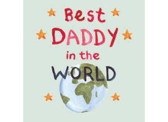 Best Daddy in the World - Greetings Card by Poet and Painter.