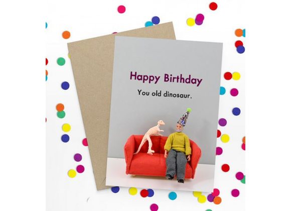 Old Dinosaur Happy Birthday Card by Bold & Bright