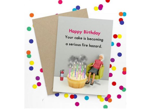 Your cake fire hazard Card by Bold & Bright