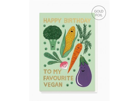 Happy Birthday Favourite Vegan