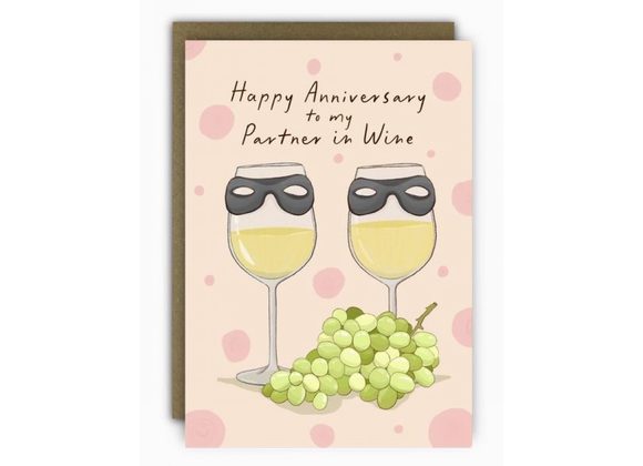Happy Anniversary Partner in Wine, by Running with Scissors
