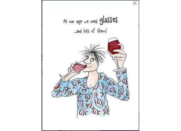 At our age we need glasses - Camilla & Rose Card