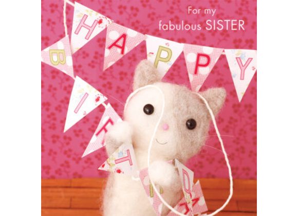 For my fabulous SISTER - Birthday Card