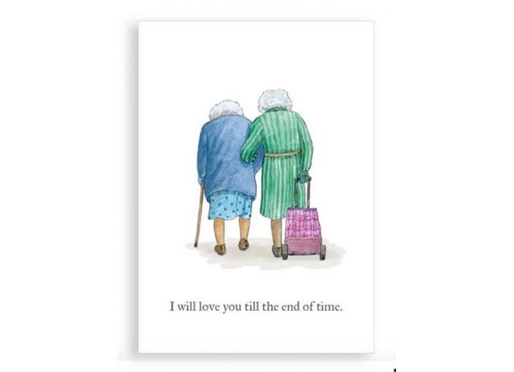 Till the end of time Greetings card (Ladies) - Nice Things By Helena
