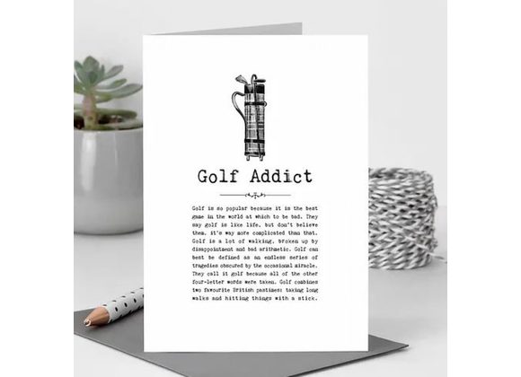 Golf Addict Card With Quotes 