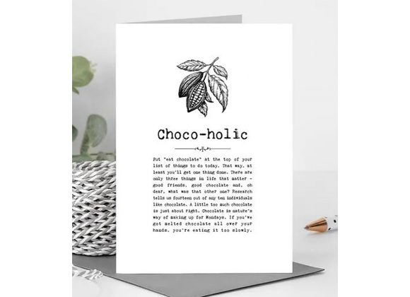 Choco-holic Card With Quotes 