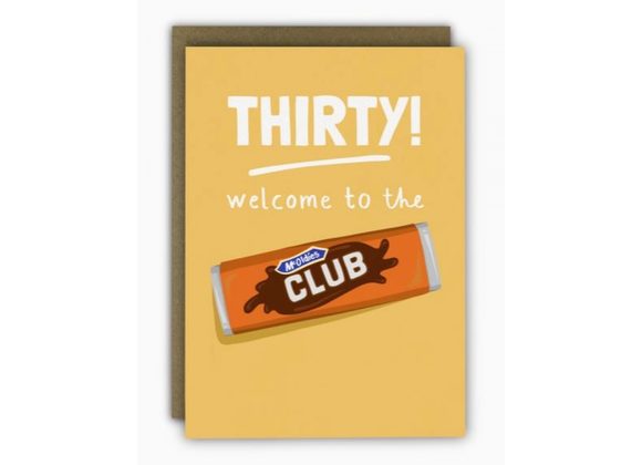 THIRTY! Welcome to the Club,  card by Running with Scissors