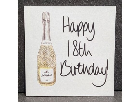 18th Birthday Card - Fizz Prosecco Celebration