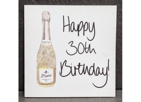 30th Birthday Card - Fizz Prosecco Celebration